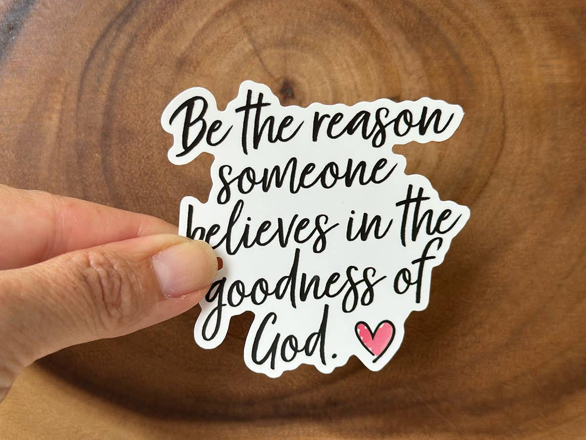 The Goodness of God Vinyl Sticker