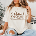 Hard Fought Hallelujah Graphic Shirt